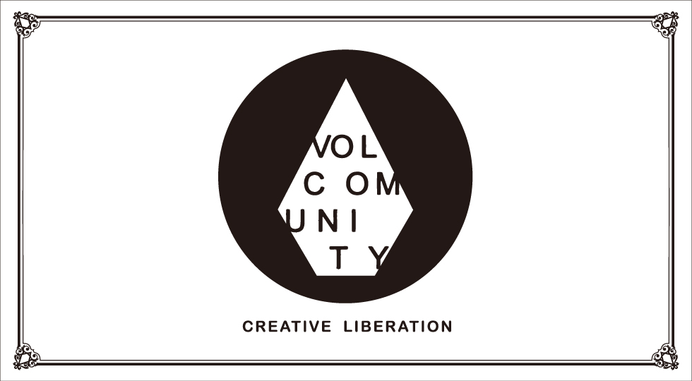 VOLCOMUNITY 2015 A/W COLLECTION